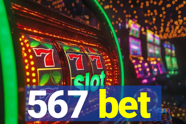 567 bet